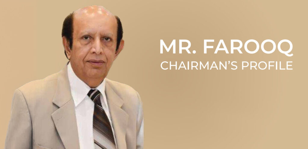 Mr. Farooq -Chairman